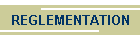 REGLEMENTATION